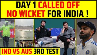 🔴IND VS AUS 3RD TEST DAY 1 CALLED OFF DUE TO RAIN AUSTRALIA 280 [upl. by Haet]