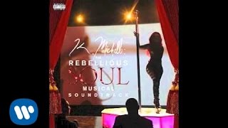 K Michelle  My Life  Rebellious Soul Musical Official Audio [upl. by Mcallister]