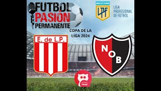 ESTUDIANTES vs NEWELL´S EN VIVO ⚽ COPA DE LA LIGA PROFESIONAL 2024  FECHA 6 ZONA B [upl. by Emoraj]