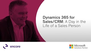 Dynamics 365 for SalesCRM A Day in the Life of a Sales Person [upl. by Eddra]