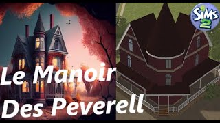 Sims 2 Je Crée Le Manoir Des Peverell Sorciers Harry PotterSimsetteGirl [upl. by Isahella125]