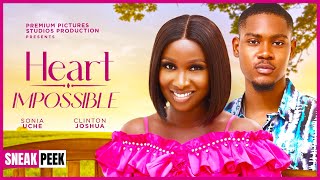 HEART IMPOSSIBLE NEW TRENDING NOLLYWOOD NIGERIAN MOVIE 2024 Sonia Uche Clinton Joshua [upl. by Aryt]