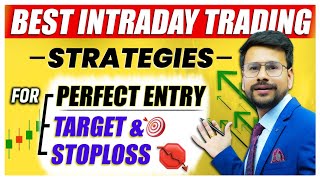 4 BEST Intraday Trading Strategies  Perfect Entry  Intraday Trading For Beginners in Share Market [upl. by Azyl]