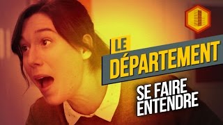 LE DÉPARTEMENT 14 Se faire entendre [upl. by Zavala518]