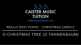 O Christmas Tree O Tannenbaum  Really Easy Piano [upl. by Ide]