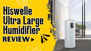 Hiswelle Ultra Large Humidifier Review Pros amp Cons Explained [upl. by Tindall]