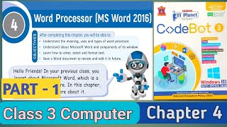 Ch4 Word Processor MS Word 2016  Class 3 Computer  Part 1 aps codebot itplanet computer [upl. by Sirap]