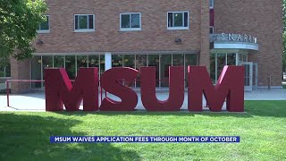 MSUM Waives Application Fees Through Month Of October [upl. by Canotas699]