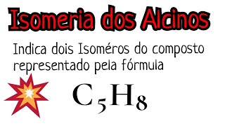 ISOMERIA DOS ALCINOS AULA 25 [upl. by Thibaud]