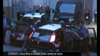 CN24  COSENZA  Cosca Muto di Cetraro Dodici arresti per usura [upl. by Ennairak]