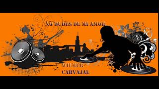 No Dudes De Mi Amor Remix Cumbia Deejay Wilmer Carvajal [upl. by Aynnek]