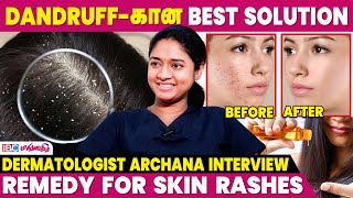 Solution for Skin and Hair Problems  Dermatologist Archana Interview  Dandruff  Vitiligo [upl. by Tali34]