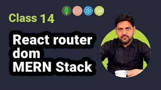 React Router DOM in MERN Stack  Complete Routing Guide [upl. by Lyns134]