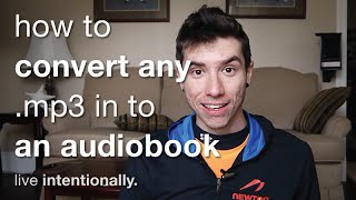 How To Convert Any MP3 In To An Audiobook m4b [upl. by Arvie981]