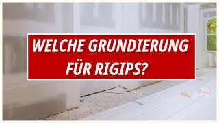 Welche Grundierung brauch ich bei Rigips DIESEN TIEFENGRUND BRAUCHST DU FÜR DEINEN TROCKENBAU [upl. by Wiltshire]