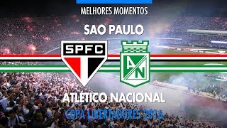 Melhores Momentos  São Paulo 0 x 2 Atletico Nacional  06072016  Globo HD [upl. by Herbst758]