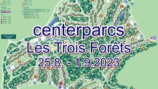 centerparcs  Les Trois Forêts  258  192023 [upl. by Laktasic604]