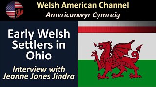 The History of the Early Welsh Settlers in Ohio [upl. by Xyla]