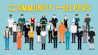 Community helpers for kids  Community helper and their roles in society  Educational Video [upl. by Sabec]