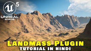 Unreal Engine 5 Landmass Tutorial In Hindi [upl. by Adnilram]