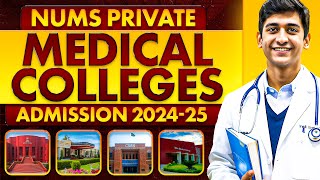 NUMS Private Medical Colleges Admissions 202425  Seats Merits Fee Structure amp Admission Schedule [upl. by Poirer]