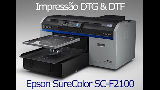 Epson F2100 DTG amp DTF [upl. by Pleione]