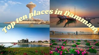 Top 10 Best places to visit in DammamDammam Saudi Arabia [upl. by Aufa591]