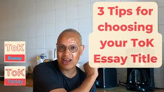 3 tips for choosing your ToK Essay Question how to write better ToK Essays [upl. by Etti904]