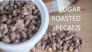 Sugar Roasted Pecans [upl. by Cornew277]