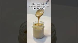 Tahini Recipe  Dubai Kunafa Chocolate Bar from Scratch  Tahina  Tahini Sauce tahini shorts [upl. by Isteb]