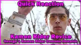 Quick Reactions Georges Kamen Rider Demons Henshin [upl. by Ardnazil]