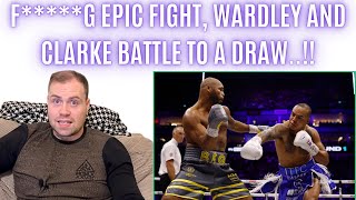 🔥 FG EPIC FABIO WARDLEY AND FRAZER CLARKE BATTLE TO DRAW WHAT A FIGHT… POST FIGHT REVIEW [upl. by Ablem]