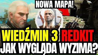 JAK WYGLĄDA NOWA MAPA W WIEDŹMINIE  WIEDŹMIN 3 WYZIMA CD PROJEKT RED REDKIT [upl. by Ayekan]