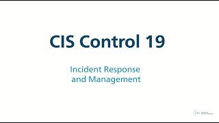 CIS Control 19 v7  Incident Response and Management [upl. by Stempson]