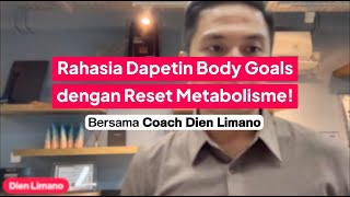 Rahasia Dapetin Body Goals dengan Reset Metabolisme [upl. by Eipper]