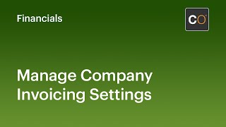 Manage Company Invoicing Settings [upl. by Anahir]