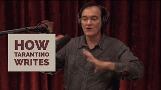 How Tarantino Writes  Joe Rogan amp Quentin Tarantino [upl. by Wahlstrom]