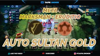 META SULTA MARKSMAN  ERUDITO BEST SYNERGY  MAGIC CHESS  MOBILE LEGENDS [upl. by Guria412]