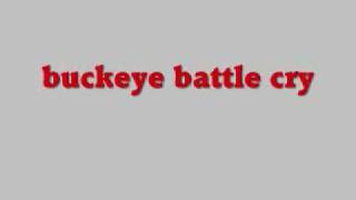 Buckeye battle cry [upl. by Aihsemat57]