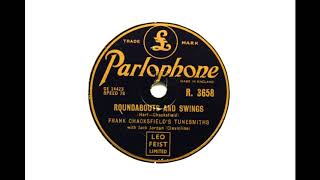 Roundabouts and Swings  Frank Chacksfirlds Tunesmiths  Parlophone R3658 [upl. by Adnert]