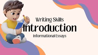 Writing the Introduction for Informational Writing [upl. by Nittirb]