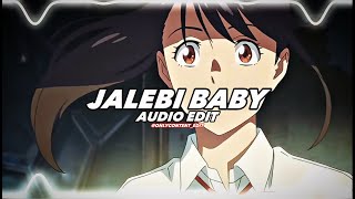 Jalebi baby  tesher  edit audio [upl. by Vada]