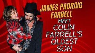 James Padraig Farrell Meet Colin Farrells Oldest Son [upl. by Alexi]