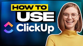 🔥 Full ClickUp Tutorial 2024 ✅ How to Use ClickUp for Project Management in 2024 [upl. by Chipman293]