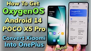 Install OxygenOS 14x Android 14 ON POCO X5 Pro English [upl. by Bopp893]