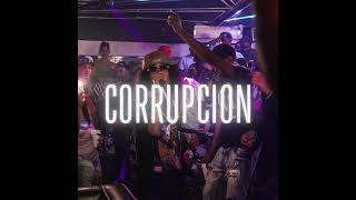 Loco Prieto  Corrupcion  AUDIO OFICIAL [upl. by Missy401]