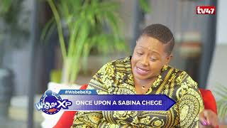 Sabina Chege  I Will be The First Female President of Kenya  WABEBE XP FULL INTERVIEW [upl. by Nathanil]