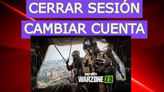 Warzone 20 Cómo Cerrar Sesión para Cambiar Cuenta de Perfil PC PS4 PS5 XBOX ONE XBOX SERIES SX [upl. by Ardnu]