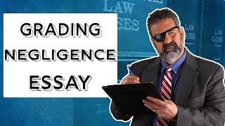 Grading a Negligence Essay [upl. by Lerner]