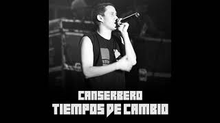 Canserbero  Tiempos de Cambio UNA HORA [upl. by Jabe77]